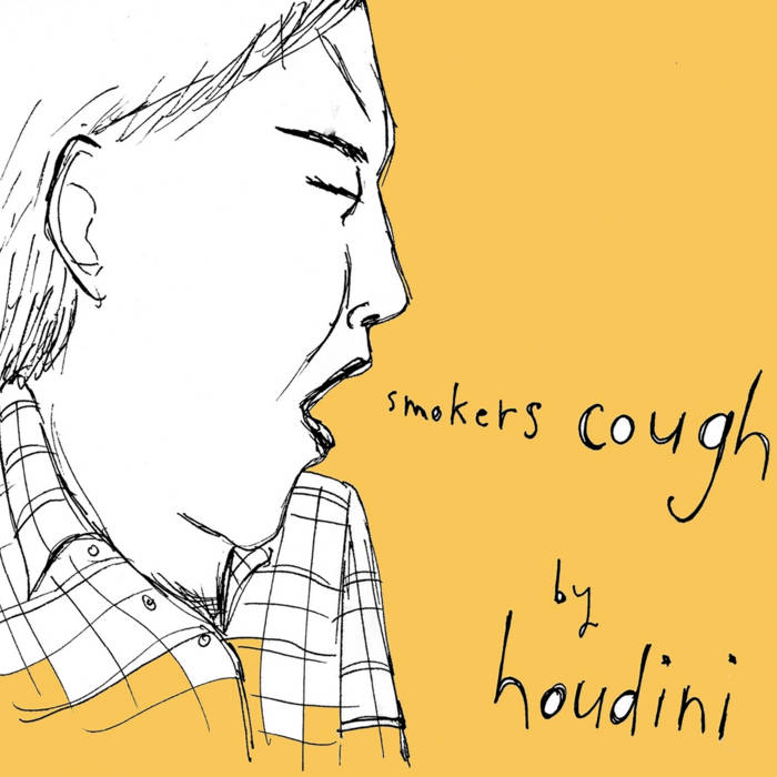 smokers cough [single] Houdini