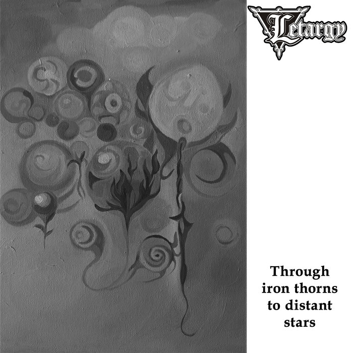 Through iron thorns to distant stars Letargy Zulmat