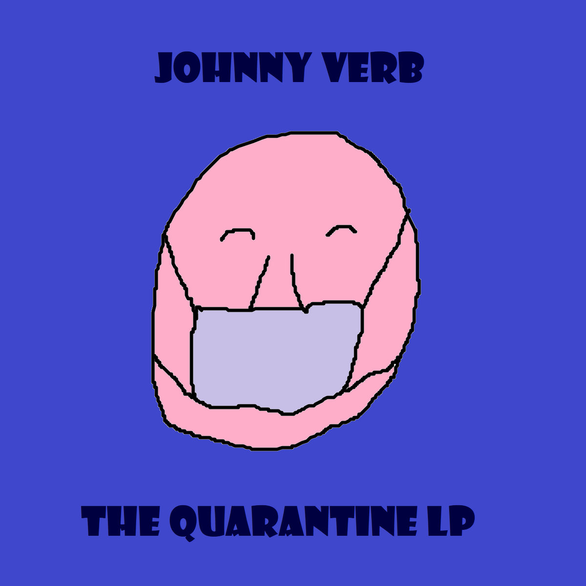 The Quarantine LP Johnny Verb