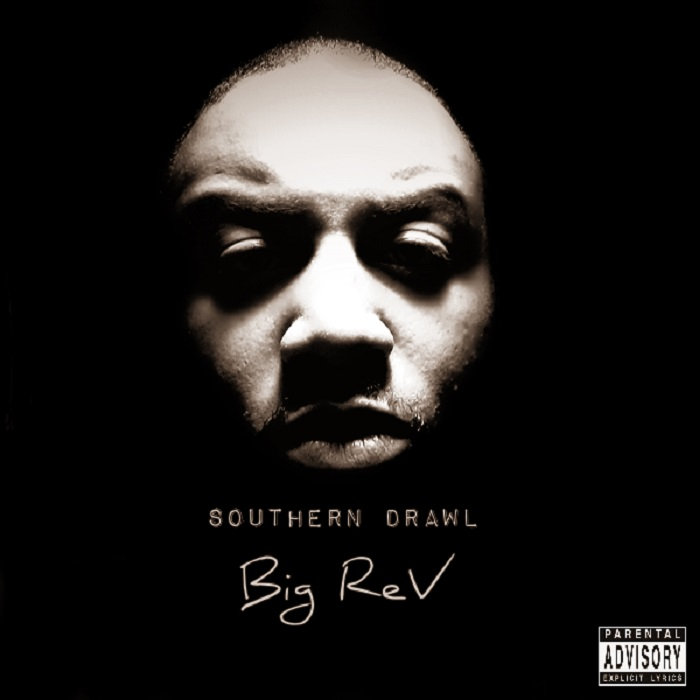 Southern Drawl Big ReV