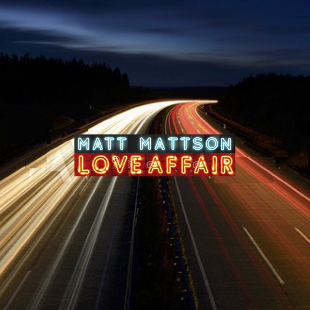 Love Affair Matt Mattson Mattson Music
