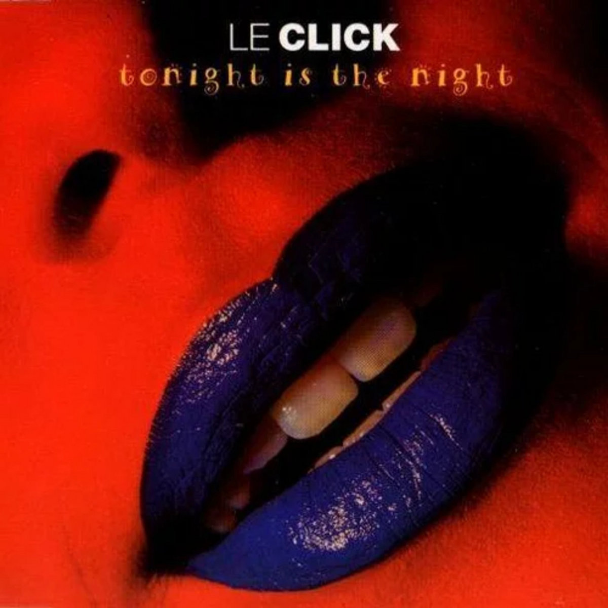 Le Click Tonight Is The Night (2 VERSIONS) Golden Era Grooves