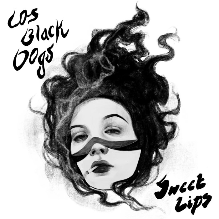Sweet Lips Los Black Dogs