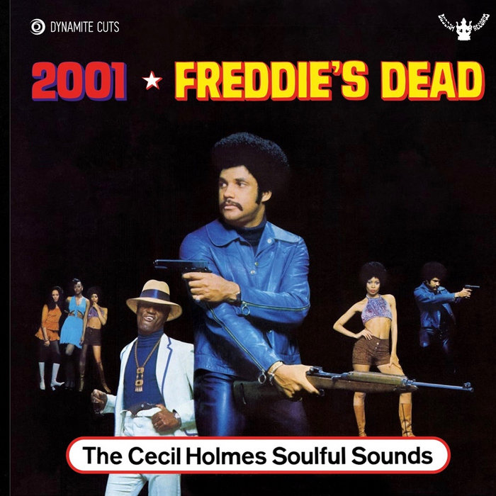 2001 / Freddie's Dead ONLY 10 COPIES LEFT The Cecil Holmes Soulful