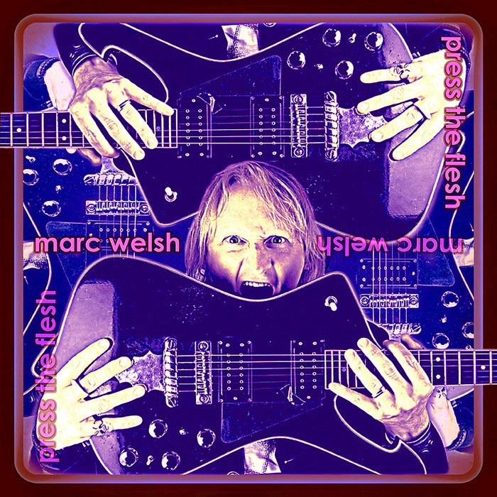 Press the Flesh Marc Welsh