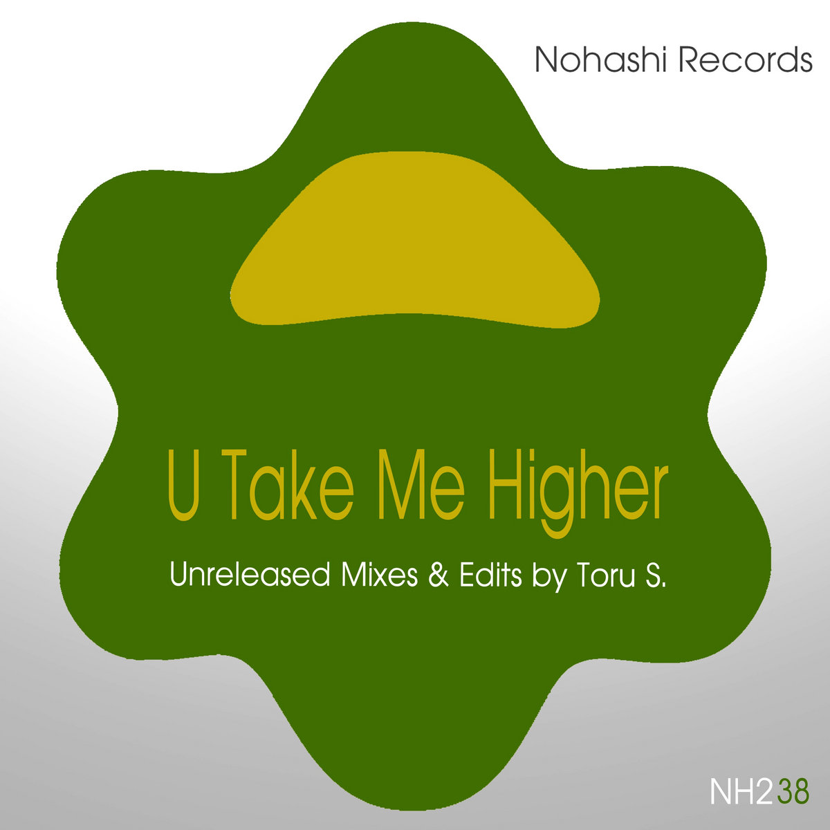 U Take Me Higher (Bandcamp Exclusive) Toru S.