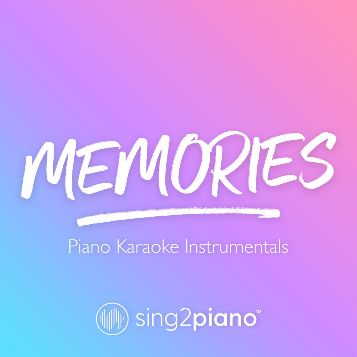 Memories (Piano Karaoke Instrumentals) Sing2Piano