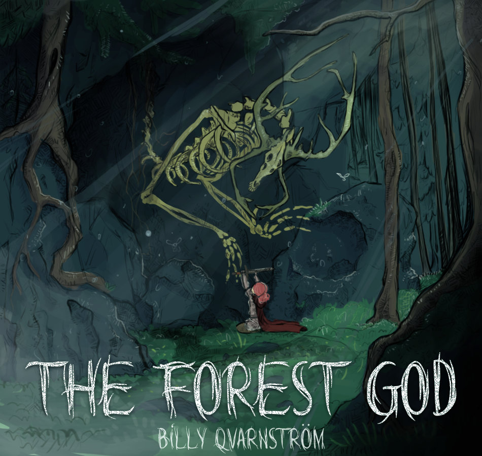 The Forest God Billy Qvarnström