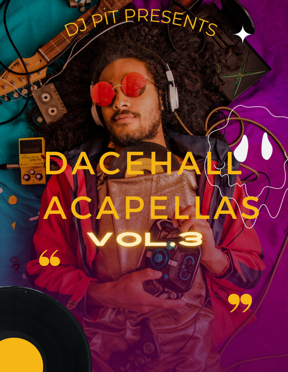 Dancehall Acapella Pack Vol. 3 Dj Pit