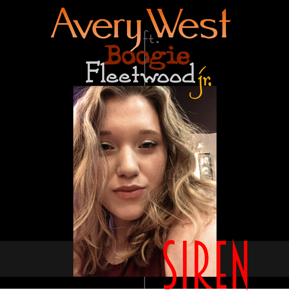 Siren | Avery West ft Boogie Fleetwood Jr | 5th Street Records