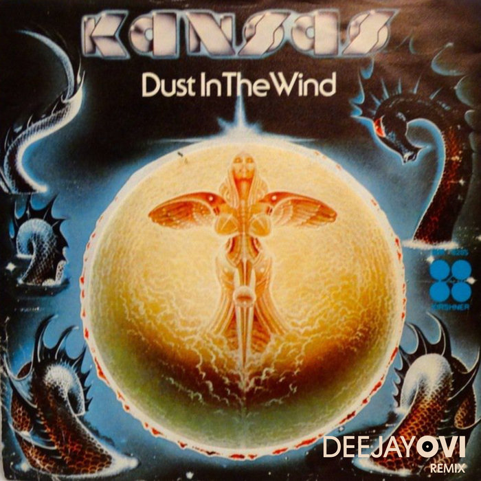 Kansas Dust In The Wind (DeeJayOvi Remix) DeeJayOviReDrums