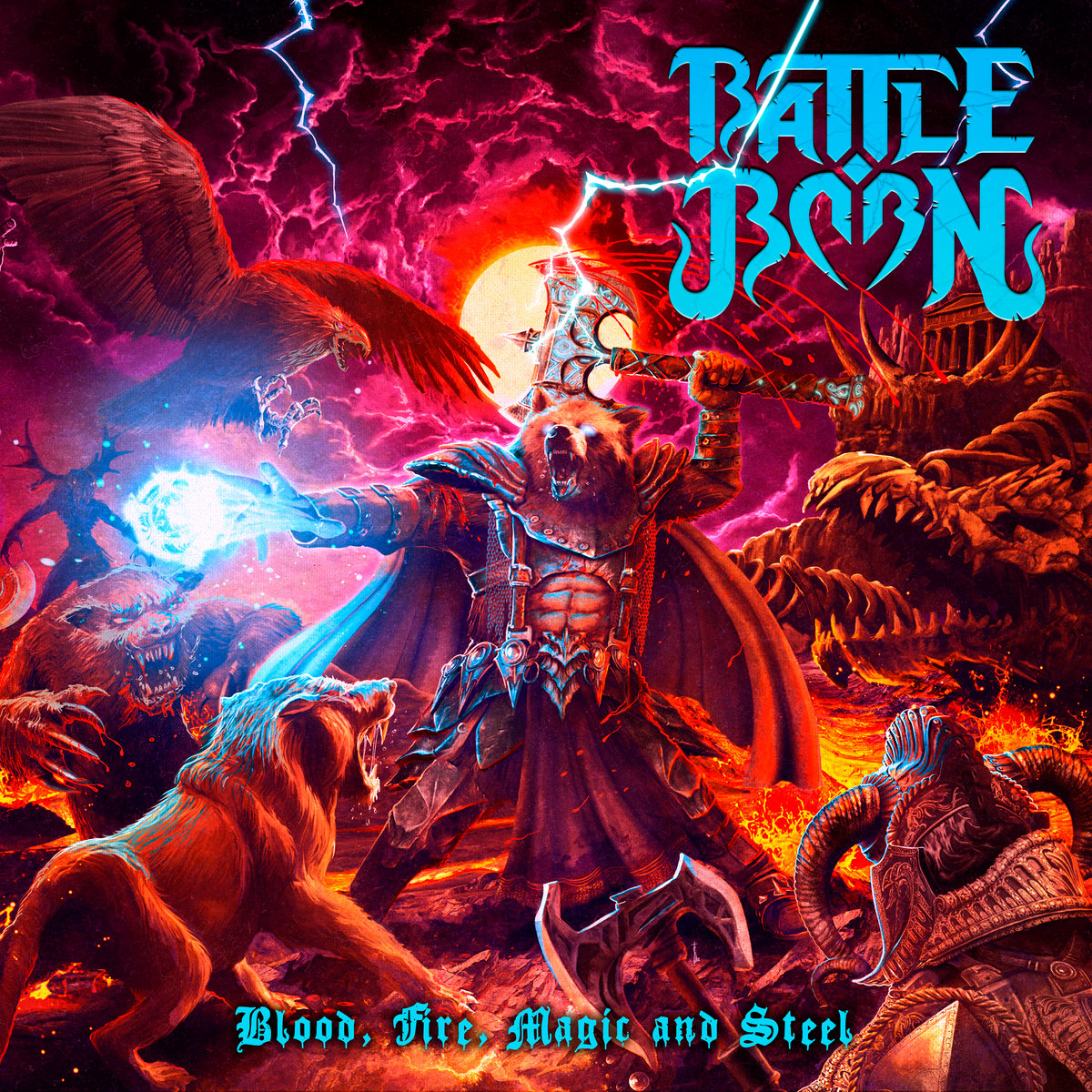 BLOOD, FIRE, MAGIC AND STEEL Battle Born
