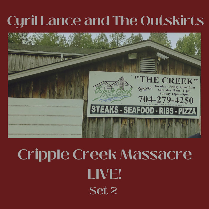 Cripple Creek Massacre (Set 2) Cyril Lance