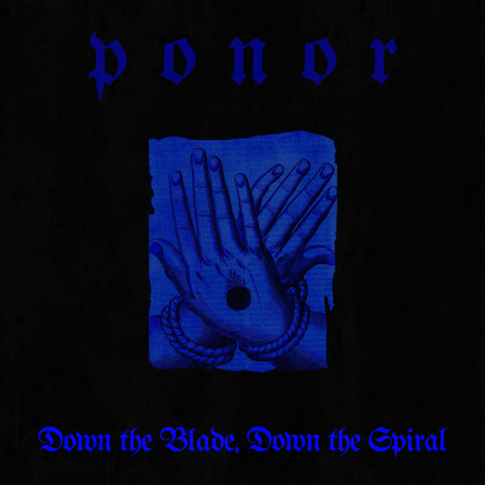Down the Blade, Down the Spiral Ponor