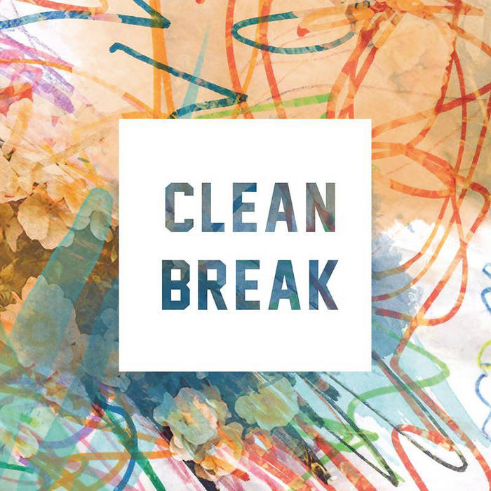 Clean Break CLEAN BREAK STRAIGHT & ALERT records