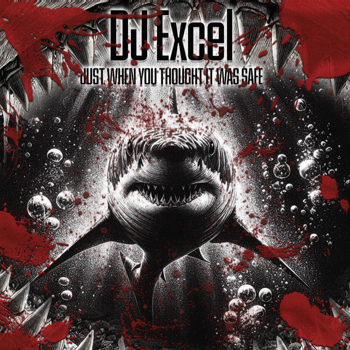 KF289 Just When You Thought It Was Safe DJ Excel Kniteforce
