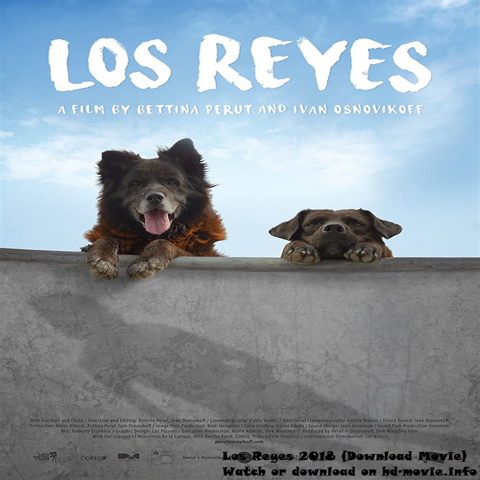 Los Reyes 2018 (Download Movie) rocnasoftfer1973