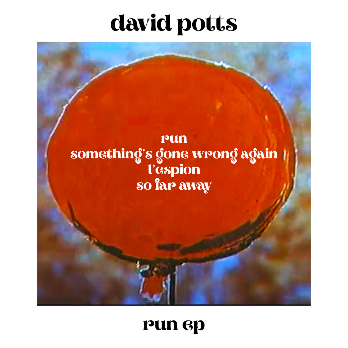 So Far Away David Potts