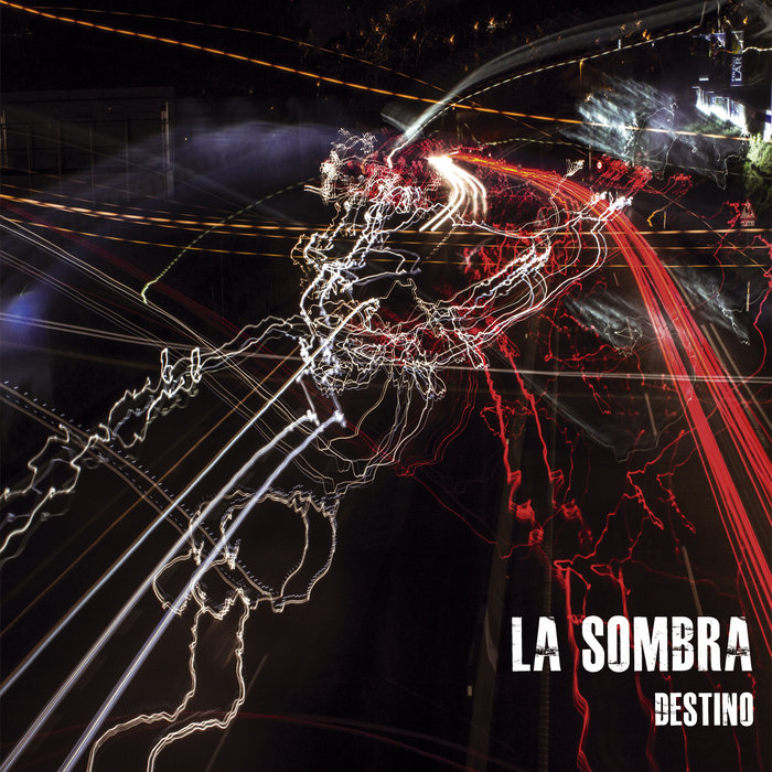 Destino La Sombra