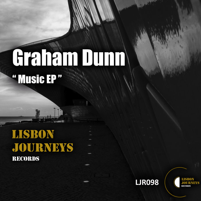 Music EP Graham Dunn Lisbon Journeys Records