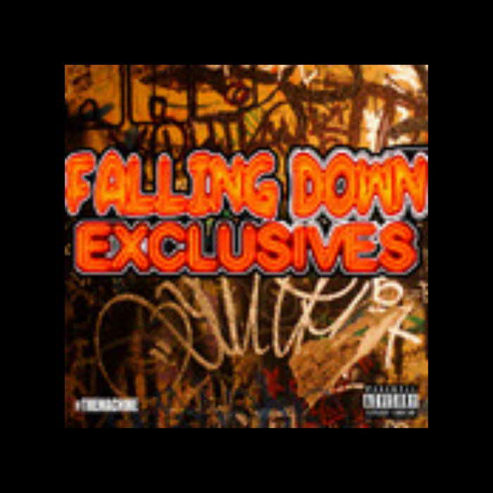 'Falling Down Exclusives' FALLING DOWN