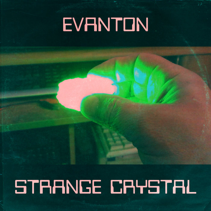 Strange Crystal Evanton