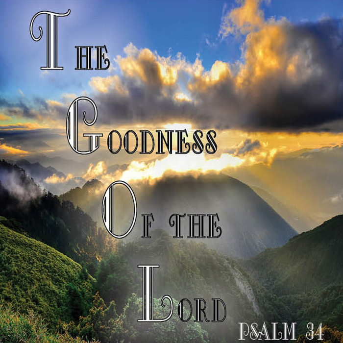 The Goodness of the Lord Hydesville Community Church