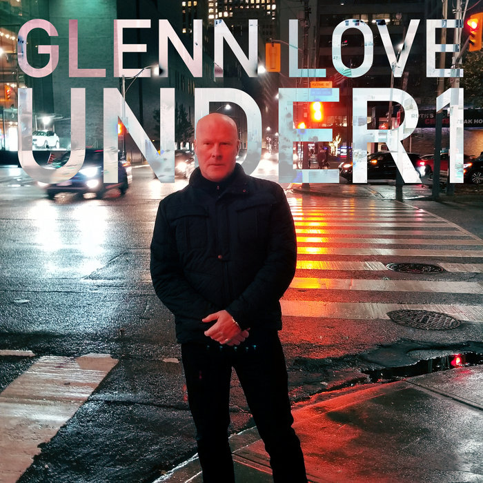 Glenn Love Under 1 Glenn Love