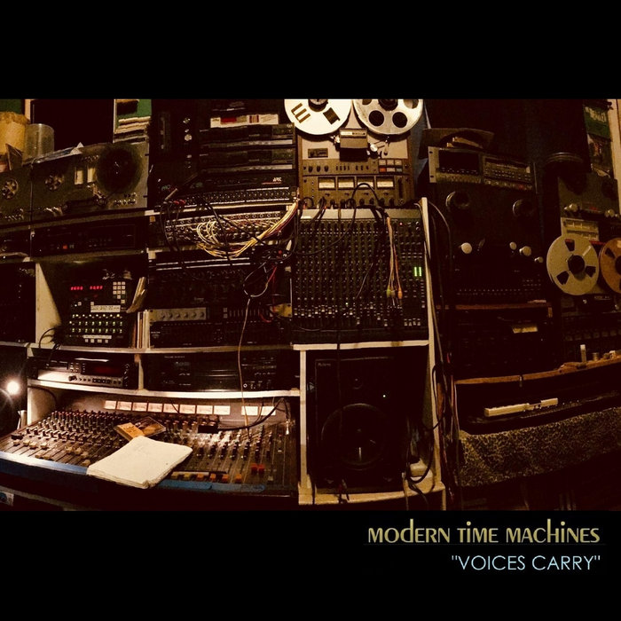 Voices Carry/515 Modern Time Machines