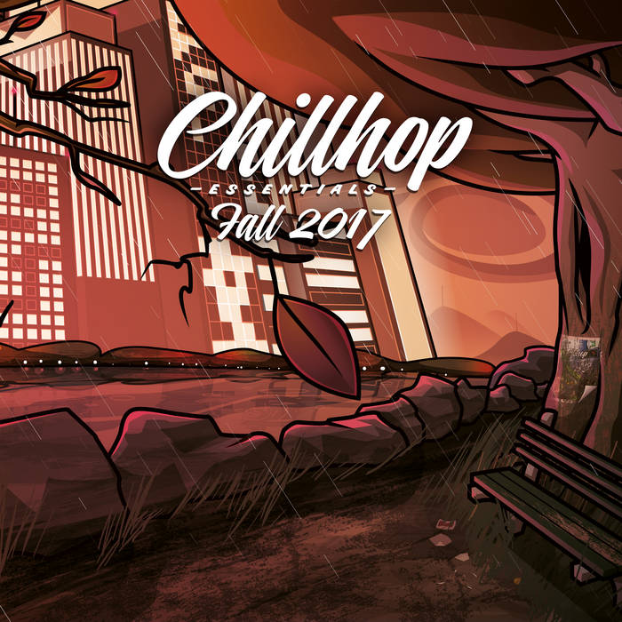 chillhop essentials fall 2023 Chillhop Essentials Fall 2017 Chillhop Music