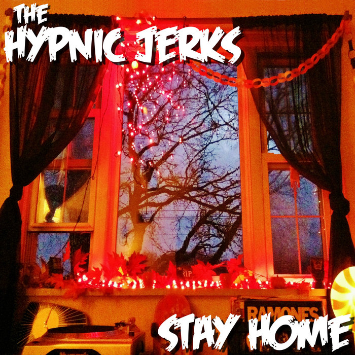 Stay Home The Hypnic Jerks