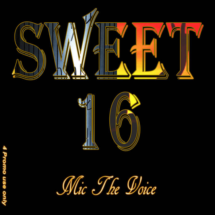 Sweet 16 Mic The Voice