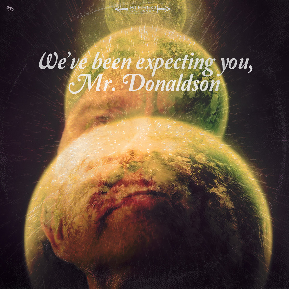 We've Been Expecting You, Mr. Donaldson Mr. Donaldson