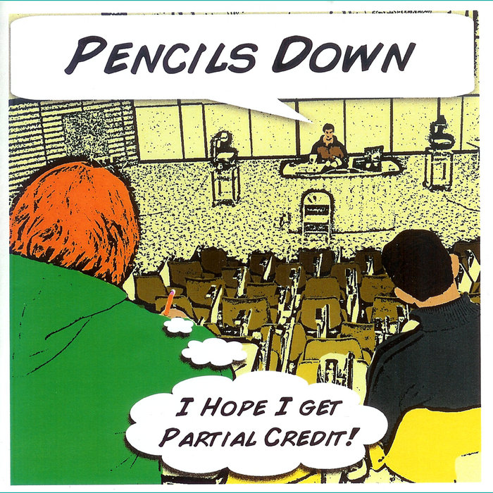 Pencils Down Partial Credit