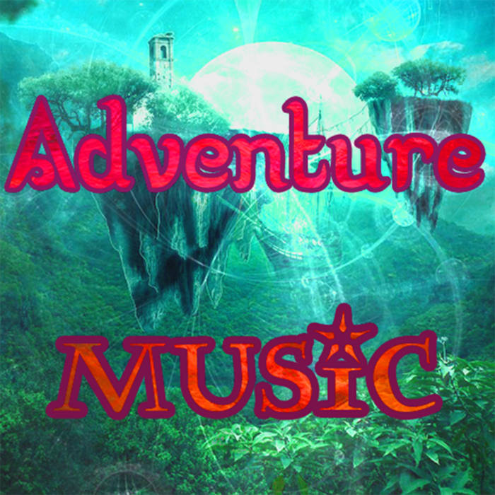Adventure Music Album 071318 GWriterStudio