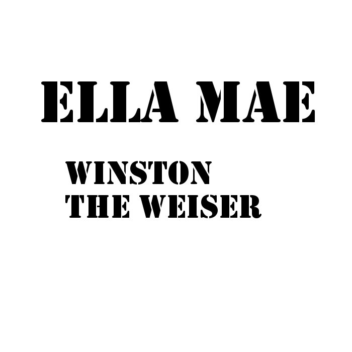 Ella Mae Winston The Weiser