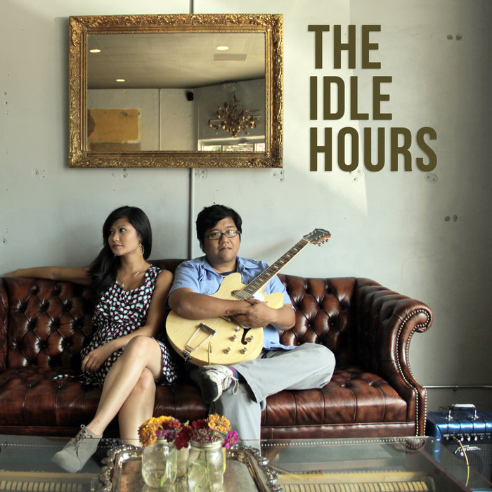The Idle Hours (EP) The Idle Hours