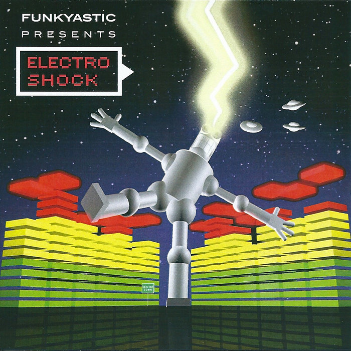 Electro Shock Funkyastic