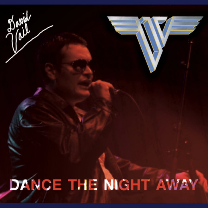 Dance The Night Away David Vail