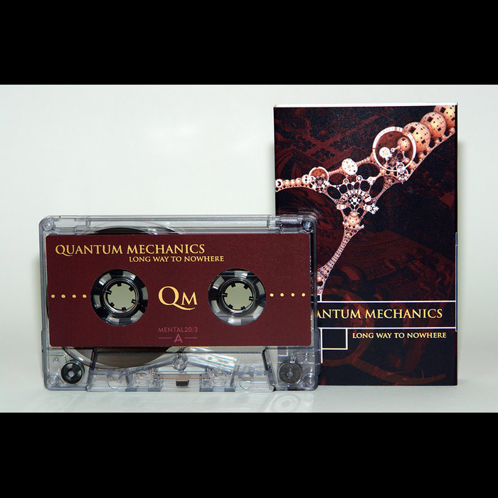 Quantum Mechanics ‎ Long Way To Nowhere (MENTAL 20/3) Mental Records