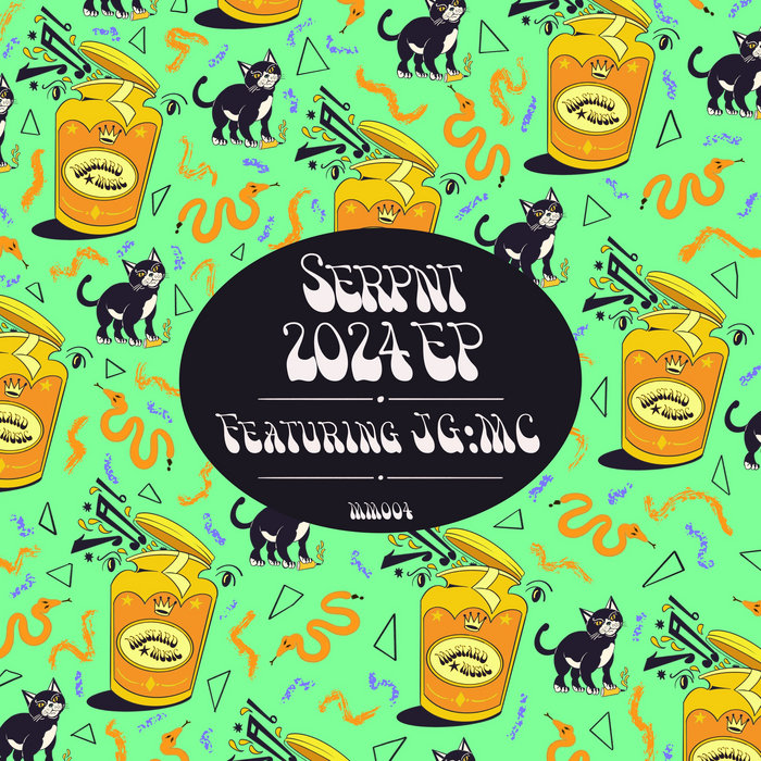 2024 EP Serpnt Mustard Music
