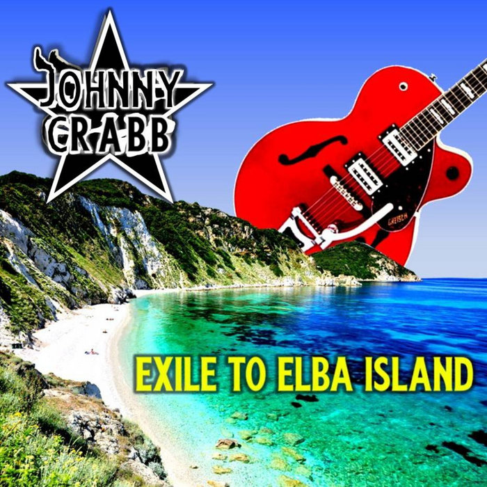 Exile To Elba Island Johnny Crabb