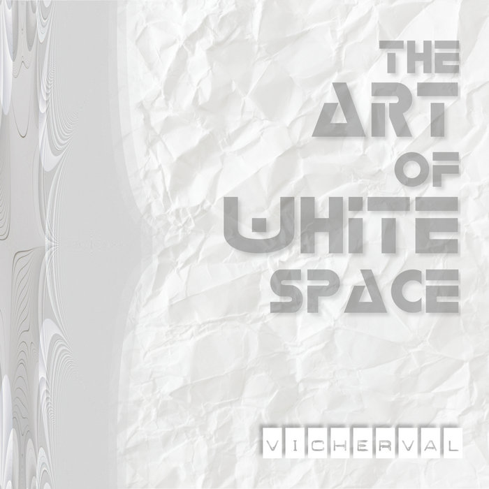 the ART of White Space VICHERVAL