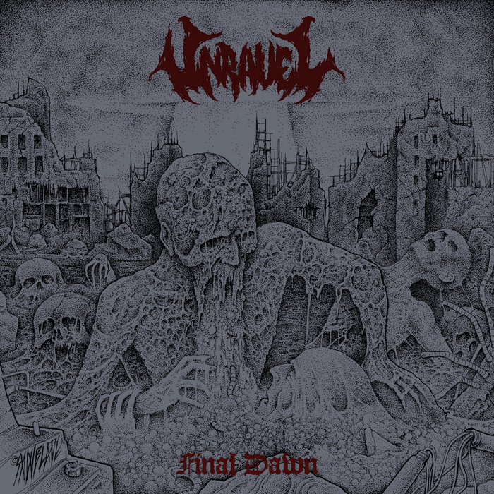 Final Dawn EP Unravel