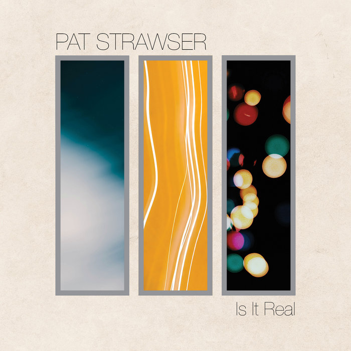 Is It Real Pat Strawser