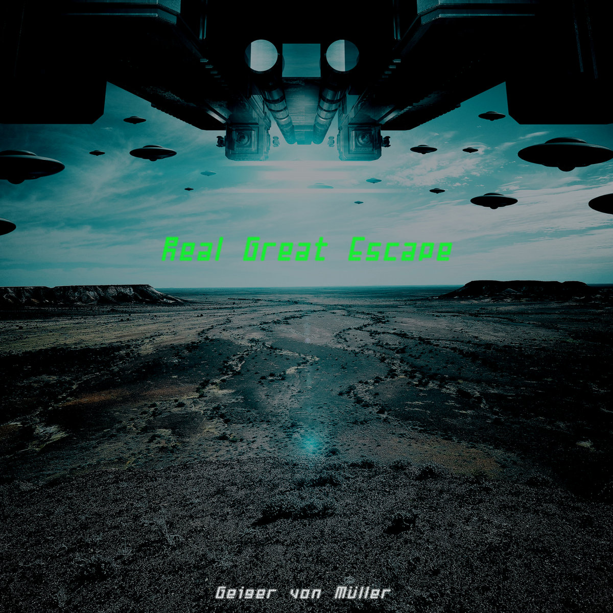 REVIEW AN A SIDE AND B SIDE FOR GEIGER VON MÜLLER’S BRAND NEW RELEASE ‘REAL GREAT ESCAPE’. YOU