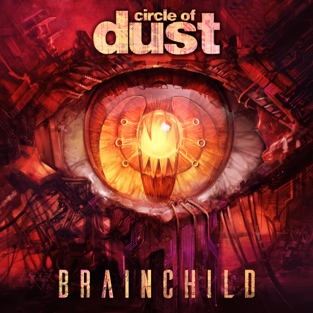 Brainchild (Remastered) [Limited Edition] Circle of Dust