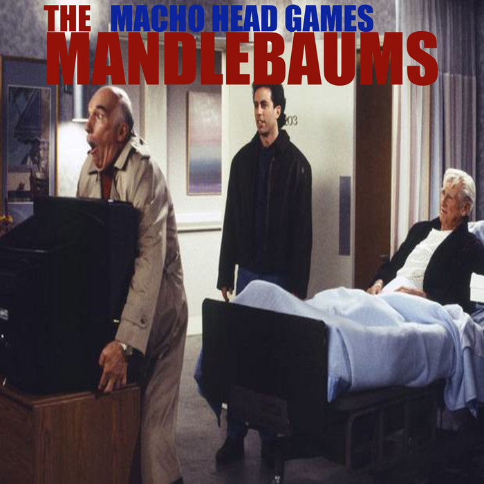 Macho Head Games MANDELBAUMS