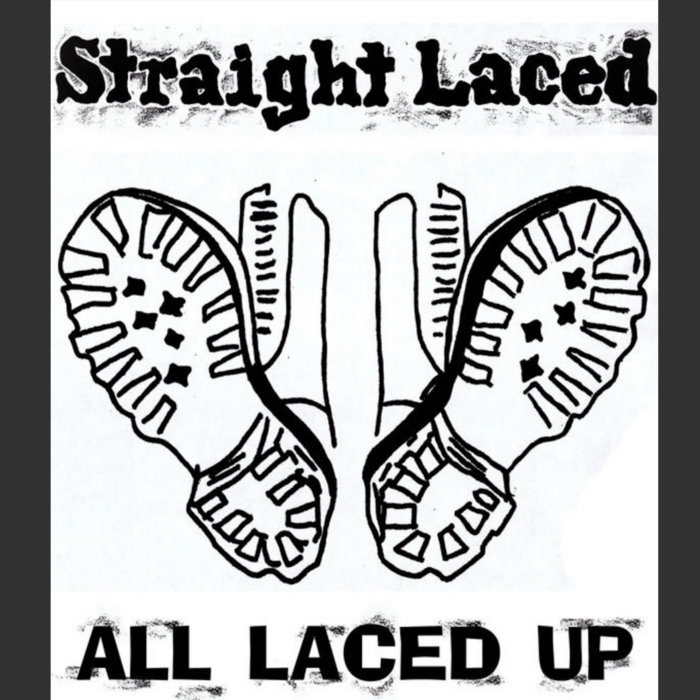 All Laced Up Straight Laced