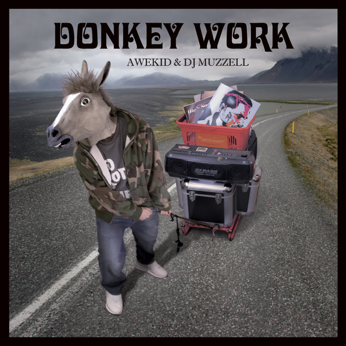Donkey Work Awekid & DJ Muzzell Ejectorseat Records